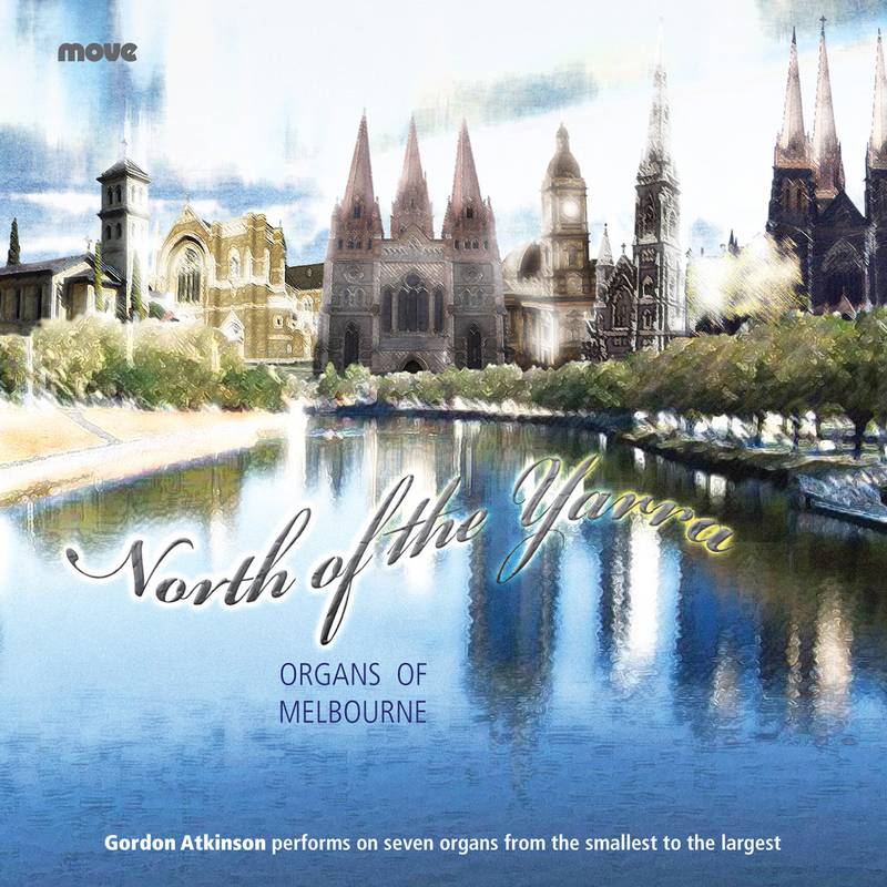 North of the Yarra Organs of Melbourne