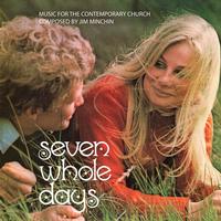 Front cover art for Seven Whole Days - music for the contemporary church