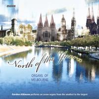 Front cover art for North of the Yarra - Organs of Melbourne