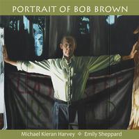 Front cover art for Portrait of Bob Brown
