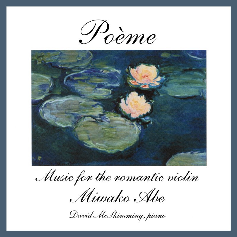 Poème - Music for the Romantic Violin cover art
