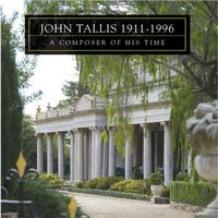 Front cover art for John Tallis 1911-1996 - A composer of his time