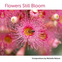 Front cover art for Flowers Still Bloom
