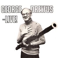 Front cover art for George Dreyfus ... Live!