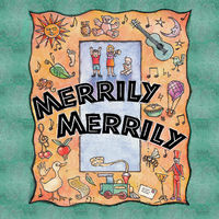 Front cover art for Merrily Merrily Front cover art for Merrily Merrily