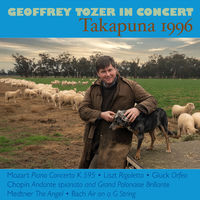 Front cover art for Geoffrey Tozer in Concert: Takapuna 1996 Front cover art for Geoffrey Tozer in Concert: Takapuna 1996