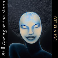 Front cover art for Still Gazing at the Moon Front cover art for Still Gazing at the Moon