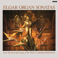 Front cover art for Elgar Organ Sonatas Front cover art for Elgar Organ Sonatas