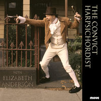 Front cover art for The Convict Harpsichordist Front cover art for The Convict Harpsichordist