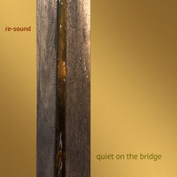 Front cover art for Quiet on the Bridge Front cover art for Quiet on the Bridge