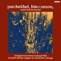 Front cover art for Pachelbel, His Canon and Much More Front cover art for Pachelbel, His Canon and Much More