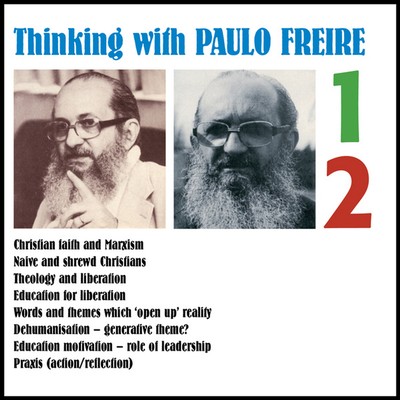 Front cover art for Thinking with Paulo Freire