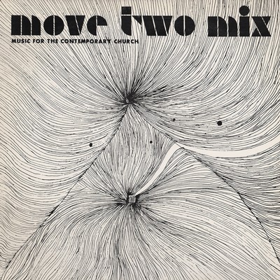 Front cover art for Move Two Mix - music for the contemporary church