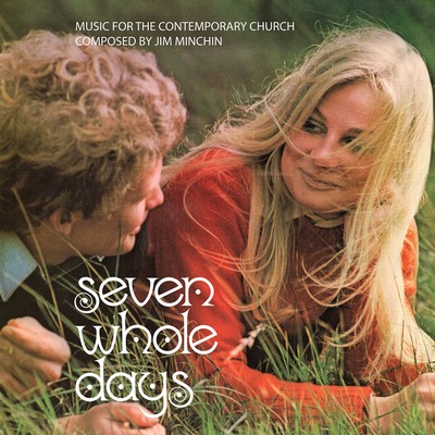 Front cover art for Seven Whole Days - music for the contemporary church