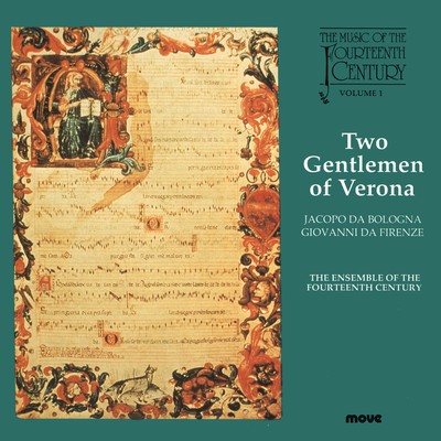 Front cover art for Two Gentlemen of Verona - The Music of the 14th Century Vol. 1