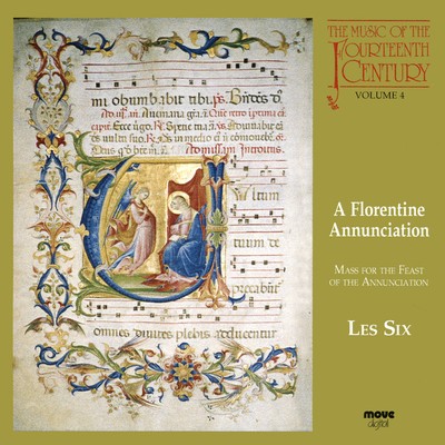 Front cover art for A Florentine Annunciation - The Music of the 14th Century Vol. 4