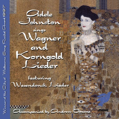 Front cover art for Adele Johnston sings Wagner and Korngold Lieder