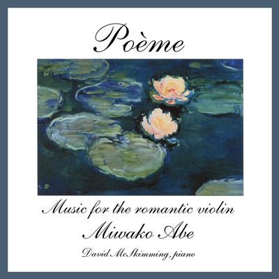 Front cover art for Poème - Music for the Romantic Violin