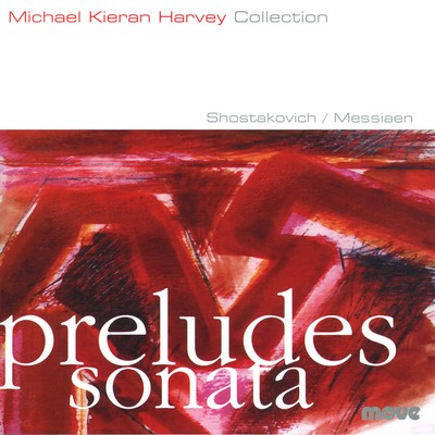 Front cover art for Preludes and Sonata of Messiaen and Shostakovich