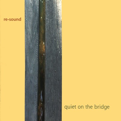 Front cover art for Quiet on the Bridge