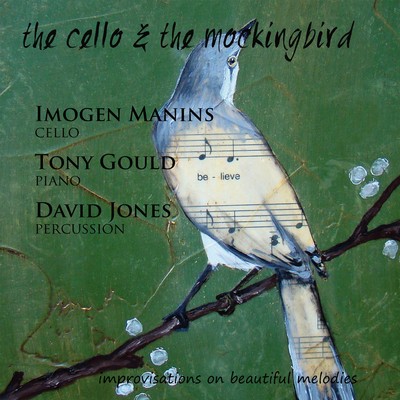 Front cover art for The Cello and the Mockingbird