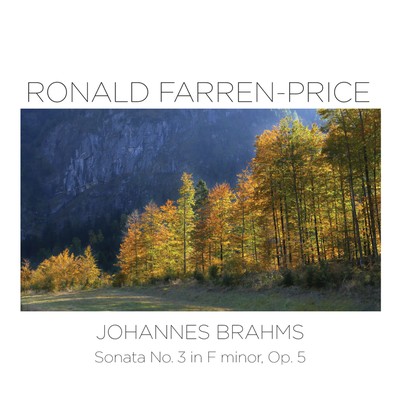Front cover art for Johannes Brahms: Sonata No. 3 in F minor, Op. 5