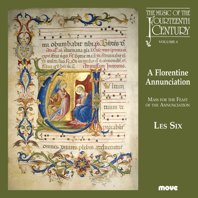 Front cover art for A Florentine Annunciation - The Music of the 14th Century Vol. 4