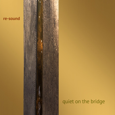 Front cover art for Quiet on the Bridge