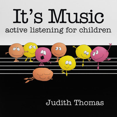Front cover art for It's Music - active listening for children