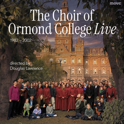 Front cover art for The Choir of Ormond College Live