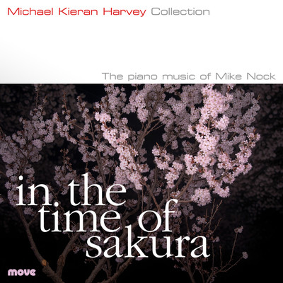 Front cover art for In the Time of Sakura - the Piano Music of Mike Nock