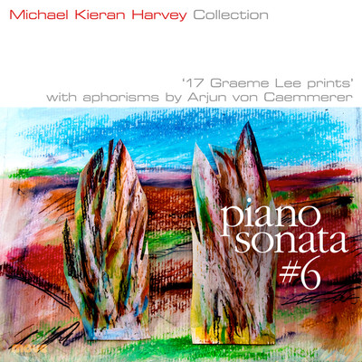 Front cover art for Piano Sonata #6: 17 Graeme Lee Prints