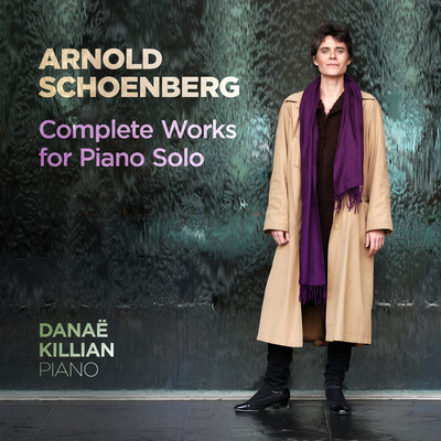 Front cover art for Arnold Schoenberg: Complete Works for Piano Solo